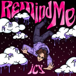 Remind Me (Explicit)