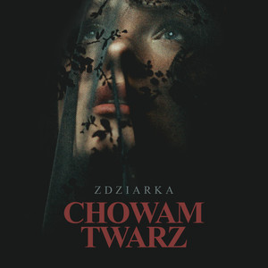 Chowam twarz