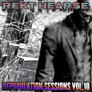 Depopulation Sessions (Vol.10) [Explicit]