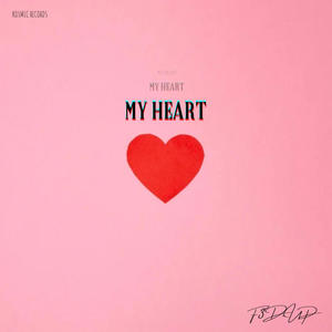 My Heart (Explicit)