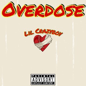 Overdose (Explicit)