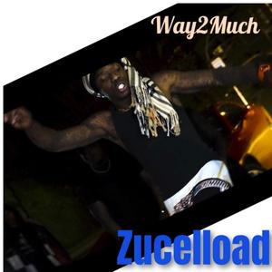 Way2Much (Explicit)