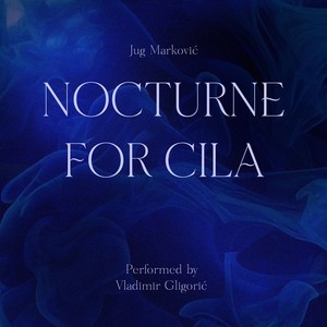 Nocturne for Cila