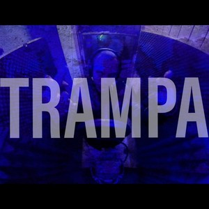 Trampa (Explicit)