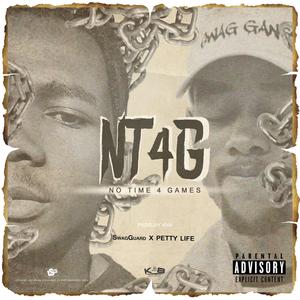 No Time 4 Games(feat. Pettylife) (Explicit)