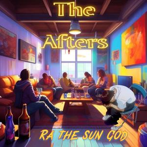 The Afters (Explicit)