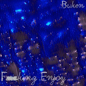 ******* Enjoy (Explicit)