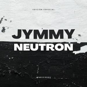 Jymmy Neutron 2023 (Edición Especial)