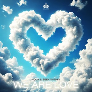 We Are Love