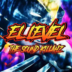 EL LEVEL (feat. Dracs Mastah, Drivens & EL SenSi)