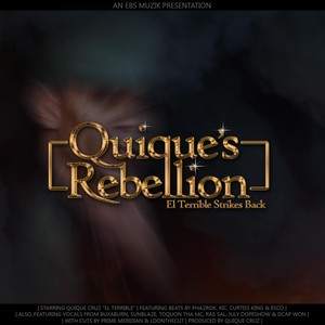 Quique's Rebellion (El Terrible Strikes Back) [Explicit]