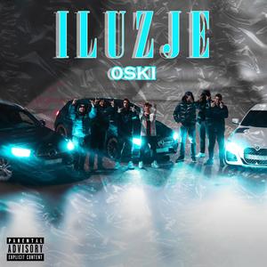 ILUZJE (Explicit)