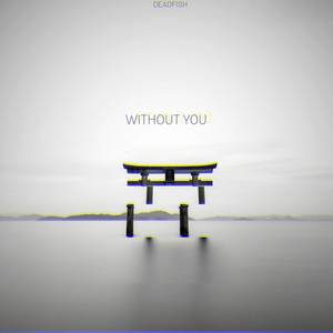 Without You