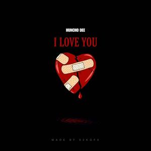 i love you. (Explicit)