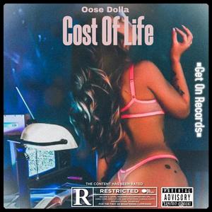 Cost Of Life (Explicit)