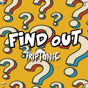 FIND OUT (Explicit)