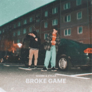 Broke Game (Explicit)