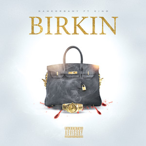 Birkin (Explicit)