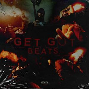 Get Got (Explicit)