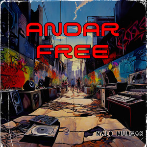 Andar Free (Explicit)