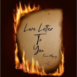 Love Letter To You