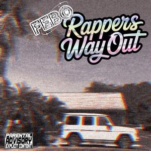 Rappers WayOut (Explicit)