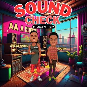 Sound Check EP (Explicit)