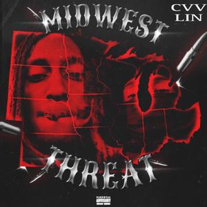 Midwest Threat (Explicit)