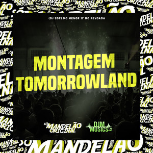 Montagem - Tomorrowland (Explicit)