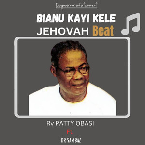 Bianu kayi kele Jehovah beat