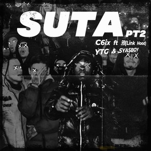 Suta Pt2 (feat. 雅, YTG & SYASBOY)