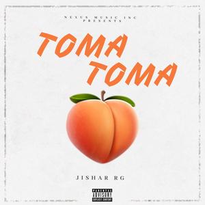 Toma Toma (Explicit)