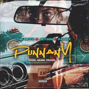 Punnany (feat. Jeyson, Parrix & MuzikPrado)