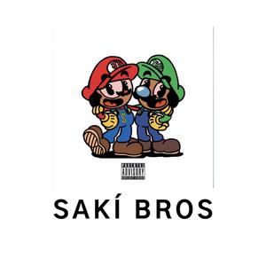 Sakí Bros (feat. Taylor Made Keyzy & Rosco) (Explicit)