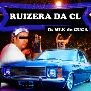 Os Mlk dos Cuca (Explicit)