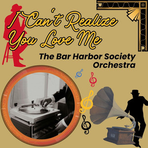 I Can't Realize You Love Me