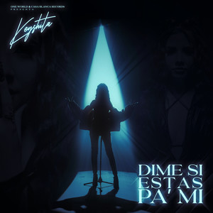 Dime Si Estas Pa Mi (Explicit)