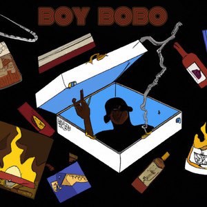 Boy Bobo (Explicit)