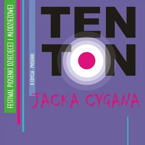 Ten Ton - Piosenki Jacka Cygana (II Edycja)