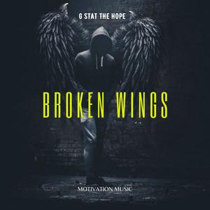 Broken Wings (Explicit)
