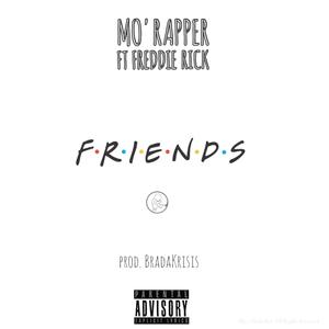FRIENDS(feat. Freddie Rick & BradaKrisis) (Explicit)