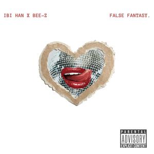 False Fantasy (Explicit)