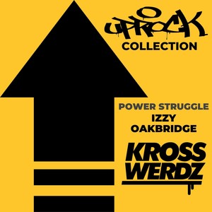 Uprock Collection: Power Struggle