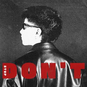 Don’t Stop