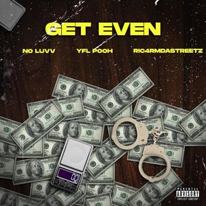 Get Even (Explicit)