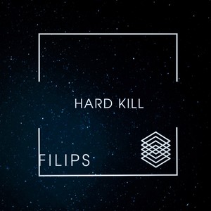 Hard Kill