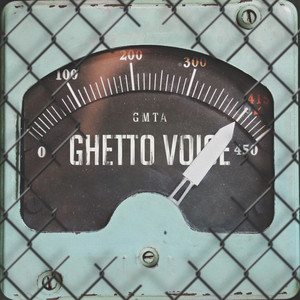 Ghetto Voice (Explicit)