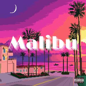 Malibu (feat. YVMILO) [Explicit]