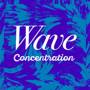 Wave Concentration