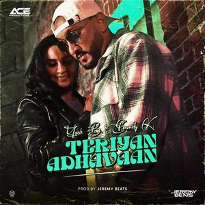Teriyan Adhavaan (feat. Emmely Kartoredjo)